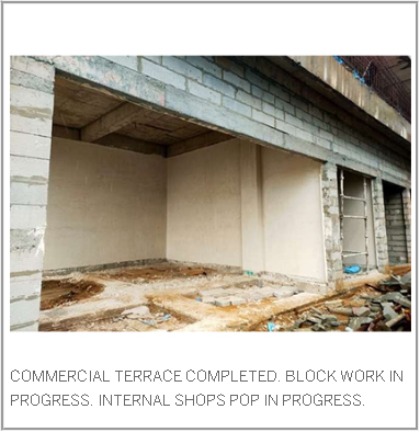 JULY 2022 COMMERCIAL COMPLEX CONSTRUCTION STATUS